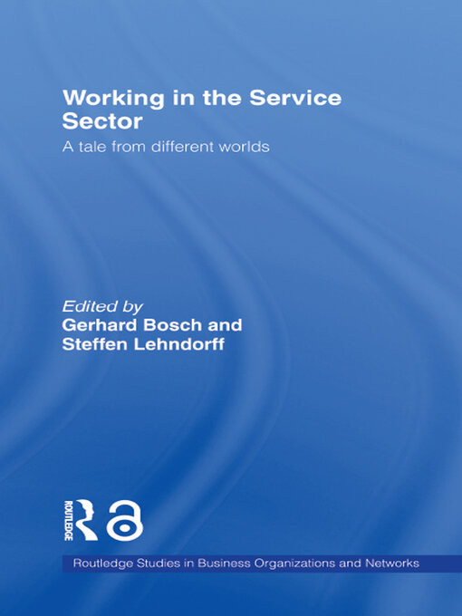 Title details for Working in the Service Sector by Gerhard Bosch - Available